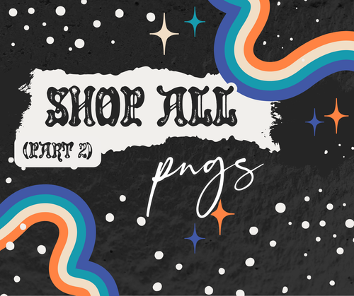 Shop All VIP PNGs Pt. 2